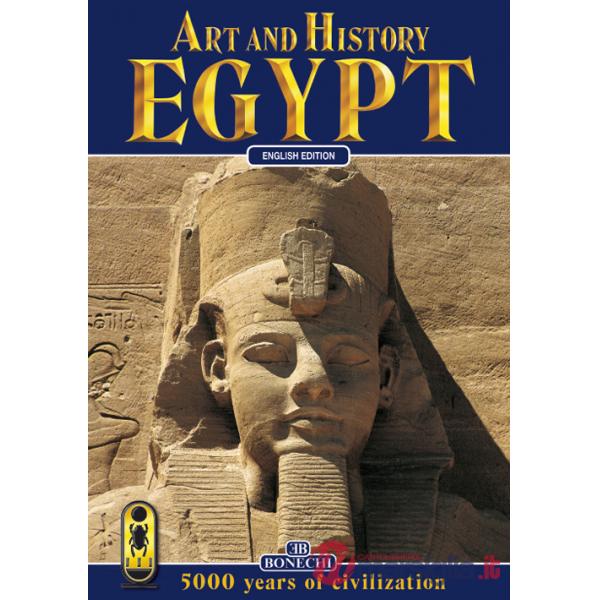 Egitto, arte e storia. Ediz. inglese
