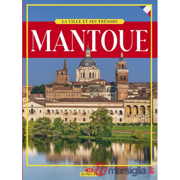 Mantova. Ediz. francese