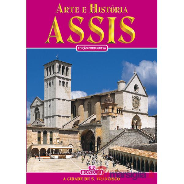 Assisi. Arte e história. Ediz. portoghese