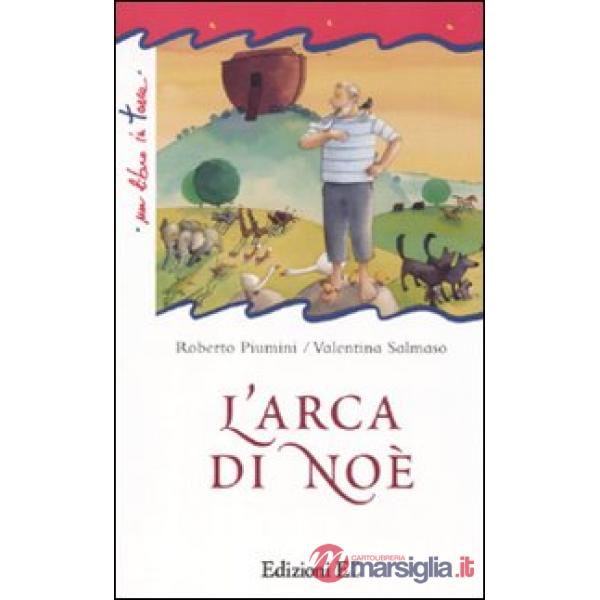 Arca di Noè. Ediz. illustrata (L')