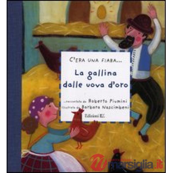 Gallina dalle uova d'oro (La)
