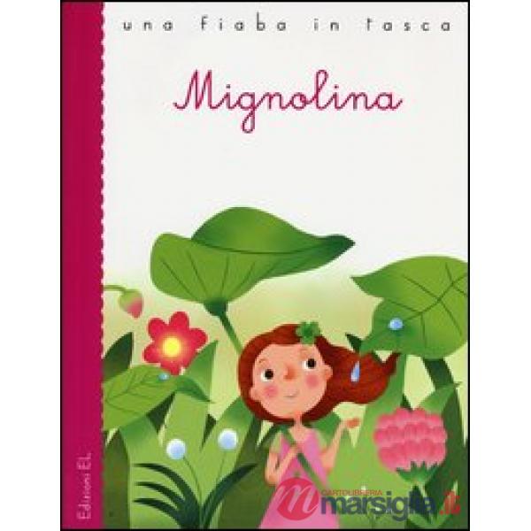 Mignolina. Ediz. illustrata