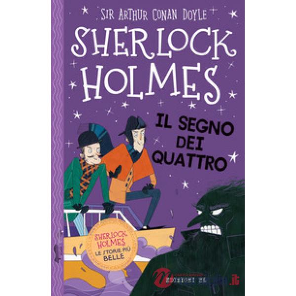 Sherlock Holmes. Il segno dei quattro