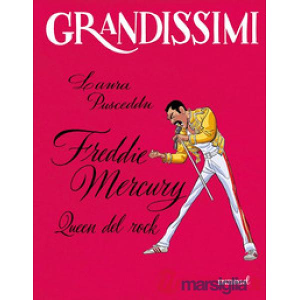 Freddie Mercury, Queen del rock. Ediz. a colori