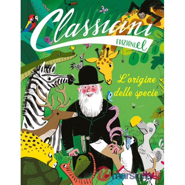 Origine delle specie. Classicini. Ediz. a colori (L')