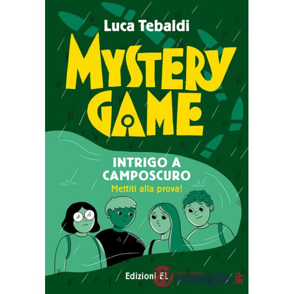 Mystery Game. Intrigo a Camposcuro