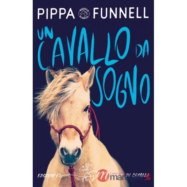 Cavallo da sogno. Storie di cavalli (Un)