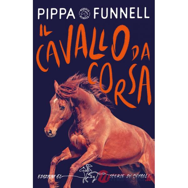 Cavallo da corsa. Storie di cavalli (Il)