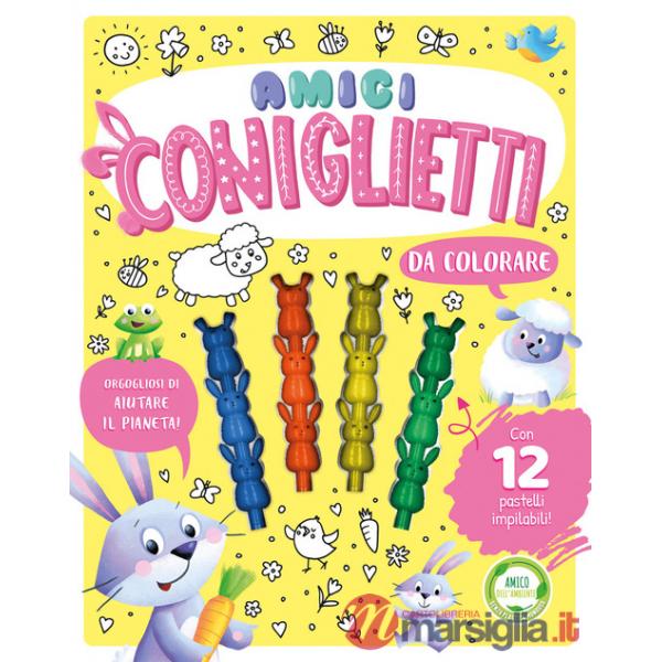 Amici coniglietti da colorare. Ediz. illustrata. Con 12 pastelli
