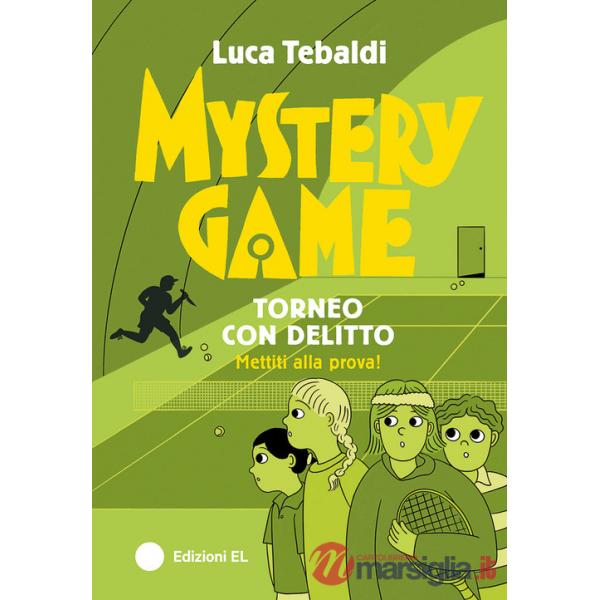 Mystery Game. Torneo con delitto