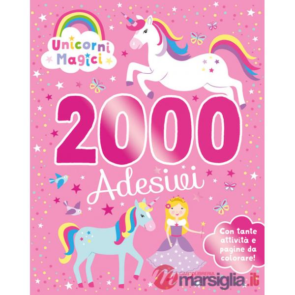 Unicorni magici. 2000 adesivi. Ediz. a colori
