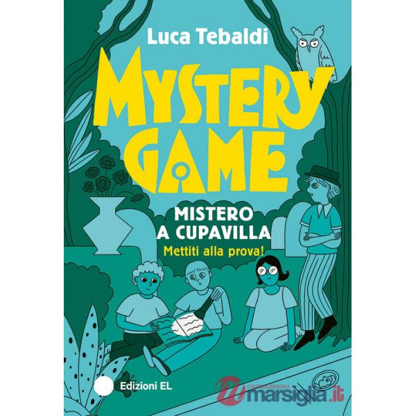 Mystery Game. Mistero a Cupavilla. Ediz. illustrata
