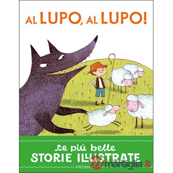 Al lupo, al lupo! Stampatello maiuscolo. Ediz. a colori