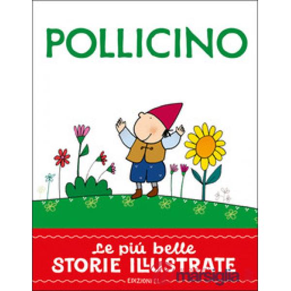 Pollicino. Stampatello maiuscolo. Ediz. a colori