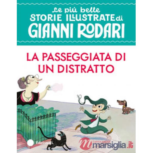 Passeggiata di un distratto. Stampatello maiuscolo. Ediz. a colori (La)