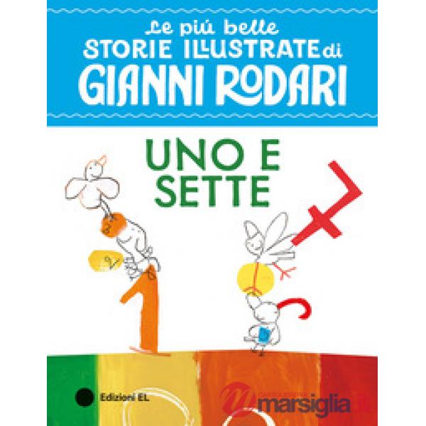 Uno e sette. Stampatello maiuscolo. Ediz. a colori