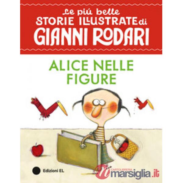 Alice nelle figure. Stampatello maiuscolo. Ediz. a colori
