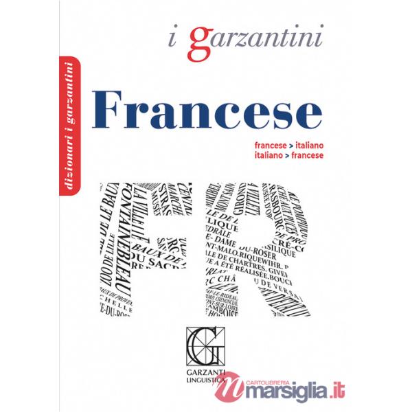 I GARZANTINI DIZIONARIO DI FRANCESE