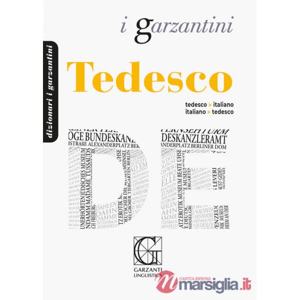 Dizionario tedesco. Tedesco-italiano, italiano-tedesco