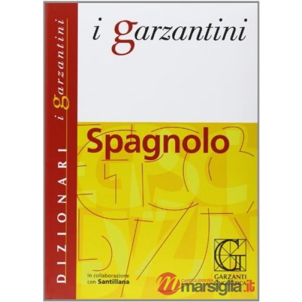 DIZIONARIO GARZANTINO DI SPAGNOLO