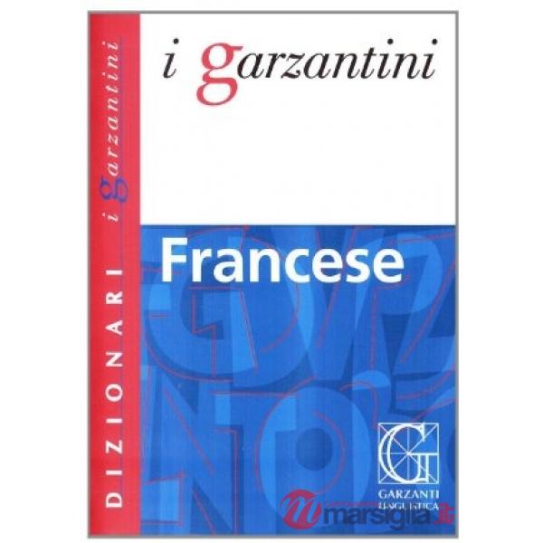 DIZIONARIO GARZANTINO DI FRANCESE