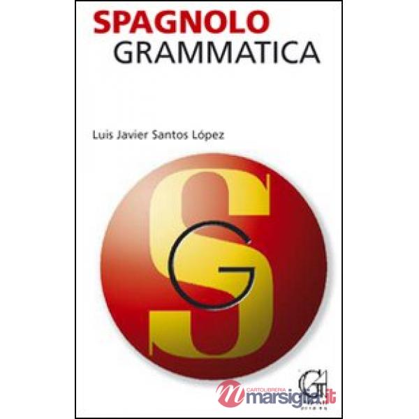 Spagnolo. Grammatica