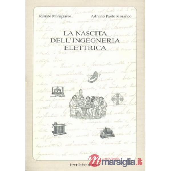 Nascita dell'ingegneria elettrica (La)