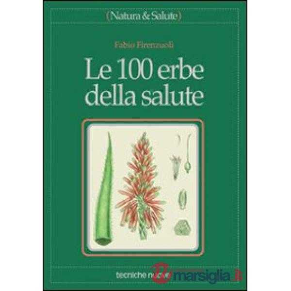 Cento erbe della salute (Le)