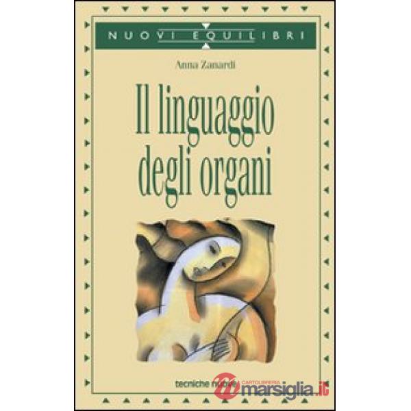 Linguaggio degli organi (Il)