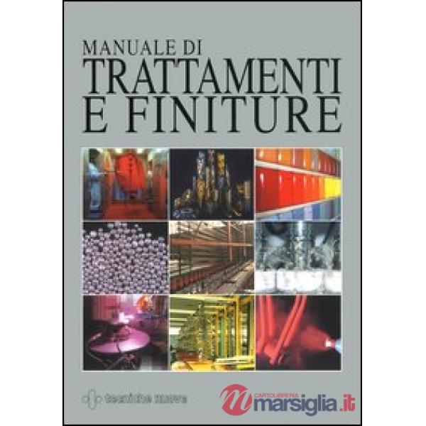Manuale di trattamenti e finiture