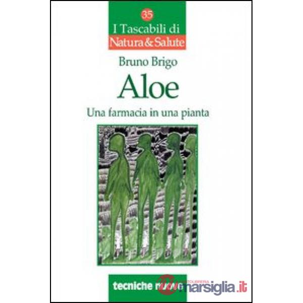 Aloe. Una farmacia in una pianta