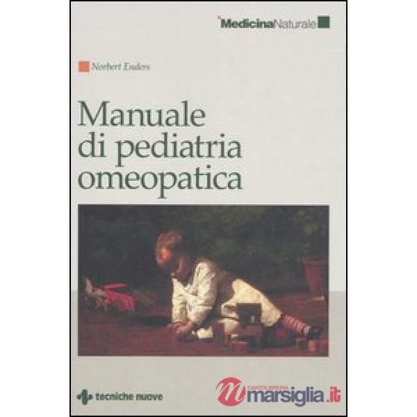 Manuale di pediatria omeopatica