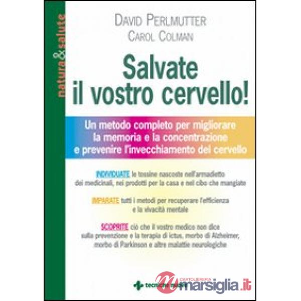 Salvate il vostro cervello