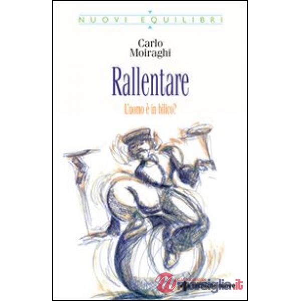 Rallentare. L'uomo è in bilico?