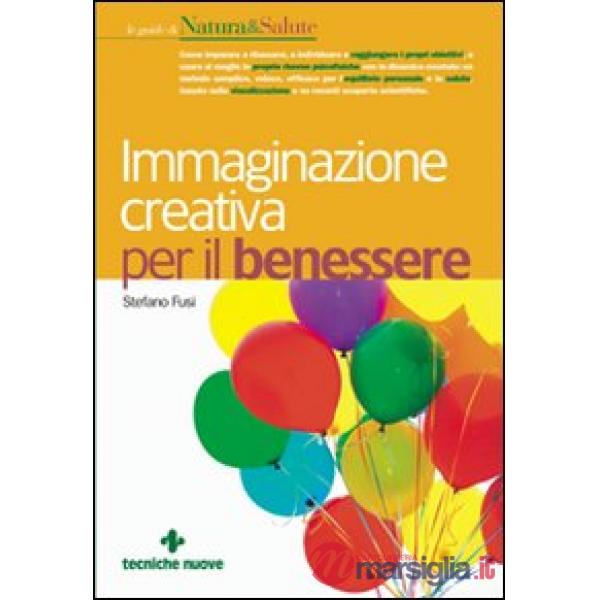 Immaginazione creativa per il benessere