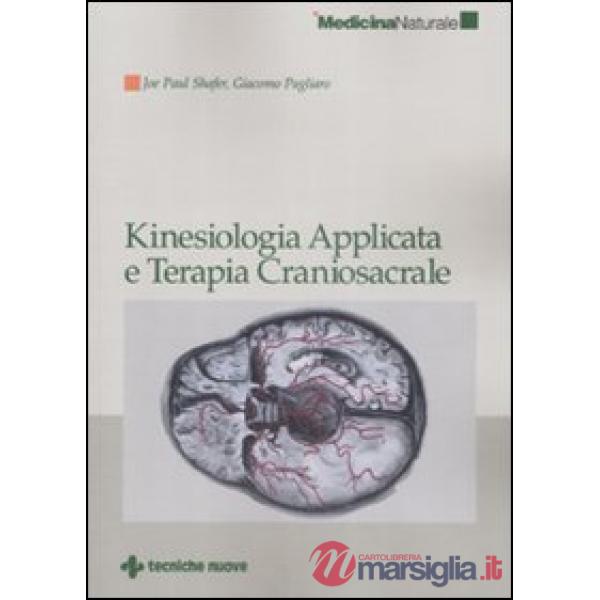Kinesiologia applicata e terapia craniosacrale