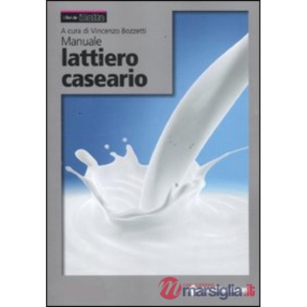 Manuale lattiero caseario