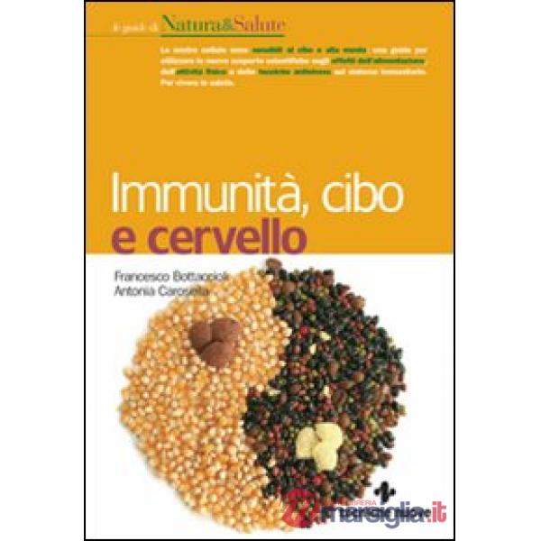 Immunità, cibo e cervello