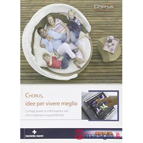 Chorus. Idee per vivere meglio