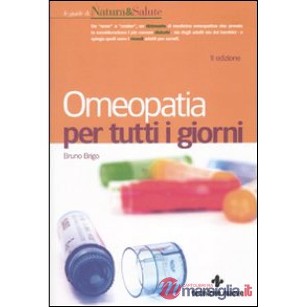 Omeopatia per tutti i giorni