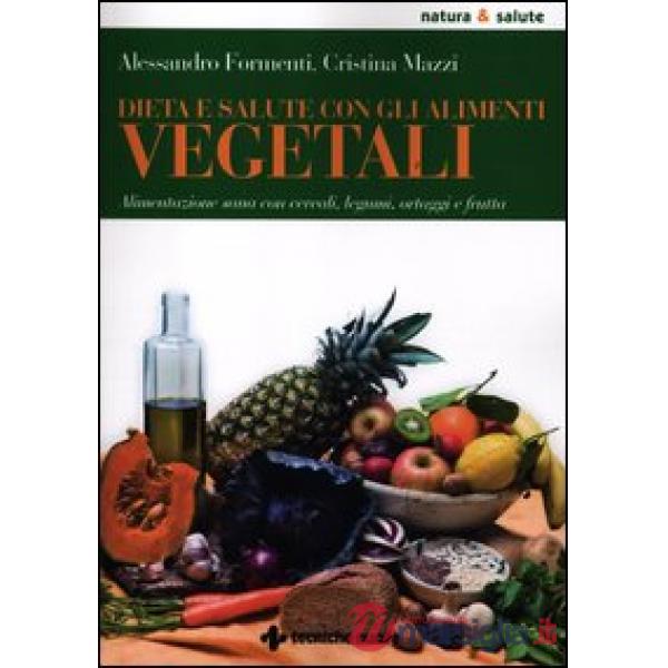 Dieta e salute con gli alimenti vegetali. Alimentazione sana con cereali, legumi