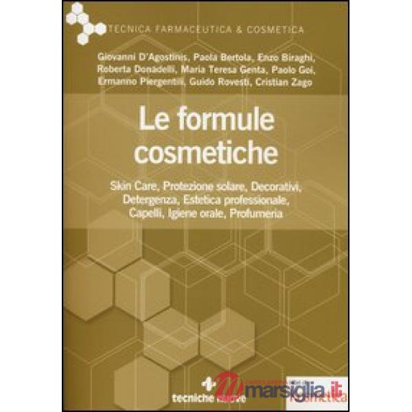 Formule cosmetiche. Skin Ccre, protezione solare, decorativi, detergenza, esteti
