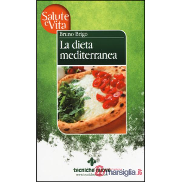 Dieta mediterranea (La)