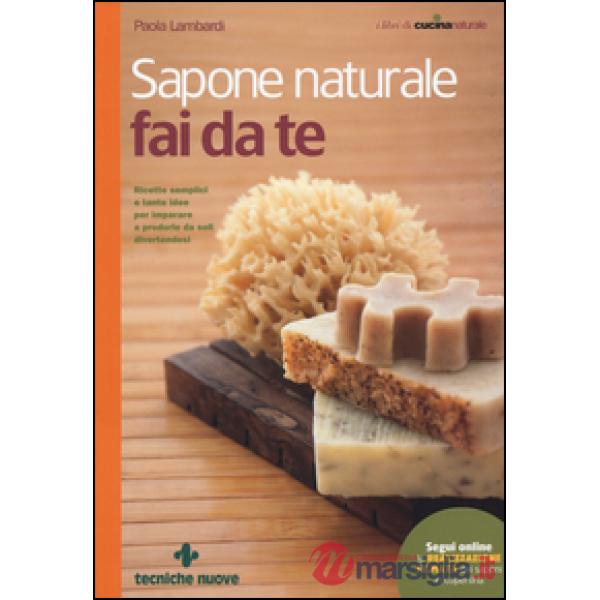 Sapone naturale fai da te