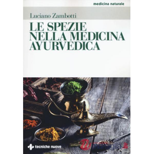 Spezie nella medicina ayurvedica (Le)