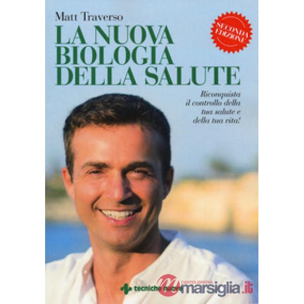 Nuova biologia della salute (La)
