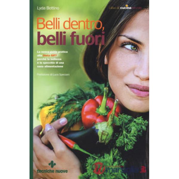 Belli dentro, belli fuori
