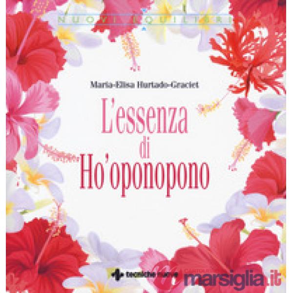 Essenza di Ho'oponopono (L')