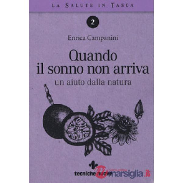 Quando il sonno non arriva. Un aiuto dalla natura