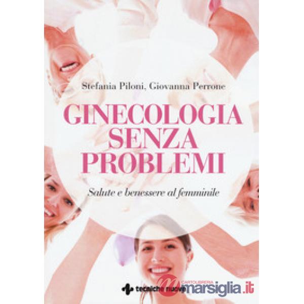 Ginecologia senza problemi